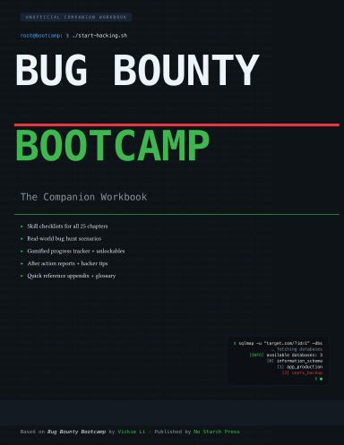 The UNOFFICIAL Bug Bounty Bootcamp Workbook — spiral bound, write-in companion workbook, 8.5x11 uncoated paper